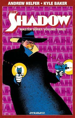 Shadow Master Series Volume 3 by Andy Helfer