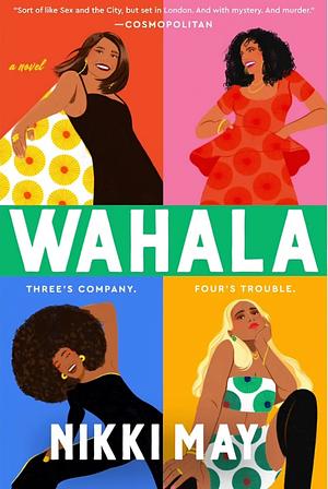 Wahala by Nikki May