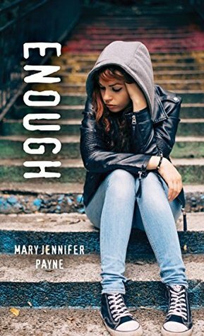 Enough (Orca Soundings) by Mary Jennifer Payne