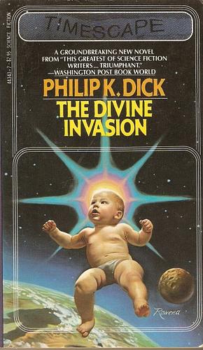 The Divine Invasion by Philip K. Dick