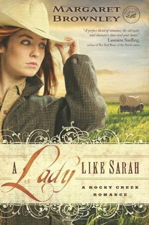 A Lady Like Sarah by Margaret Brownley