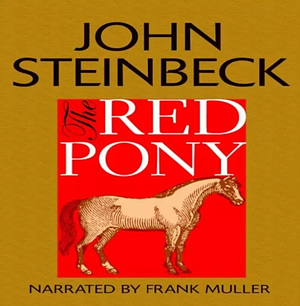 The Red Pony by John Steinbeck