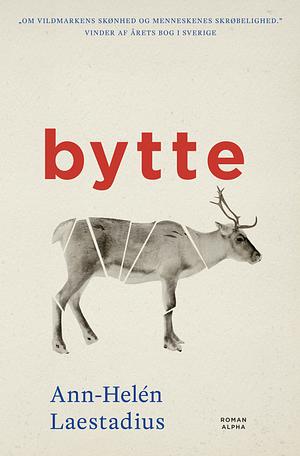 Bytte by Ann-Helén Laestadius