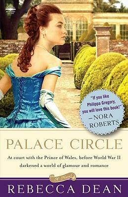 The Palace Circle by Rebecca Dean