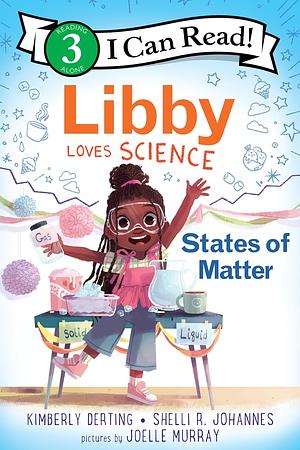 States of Matter (I Can Read Level 3) by Shelli R. Johannes