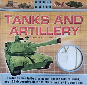 Tanks and Artillery by Ian Graham