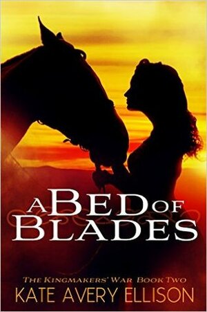 A Bed of Blades by Kate Avery Ellison
