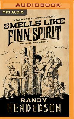 Smells Like Finn Spirit by Randy Henderson