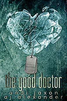 The Good Doctor by A.J. Alexander, Andi Jaxon