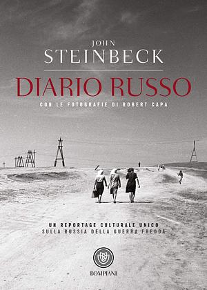 Diario russo: con fotografie di Robert Capa by John Steinbeck