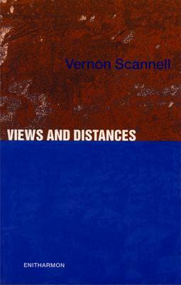 Views and Distances by Vernon Scannell