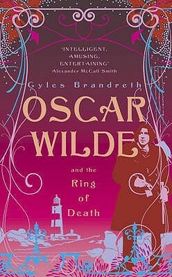 Oscar Wilde and the Candlelight Murders by Gyles Brandreth
