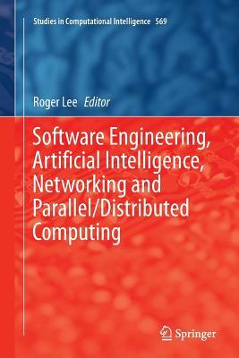 Software Engineering, Artificial Intelligence, Networking and Parallel/Distributed Computing by 