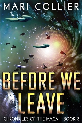 Before We Leave by Mari Collier