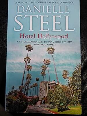 Hotel Hollywood by Danielle Steel