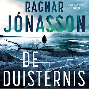 De duisternis by Ragnar Jónasson