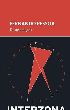 Desasosiegos by Fernando Pessoa