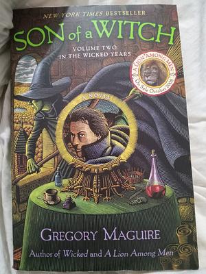 Son of a Witch by Gregory Maguire