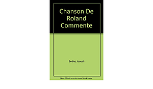 Chanson de Roland by Joseph Bédier, Unknown