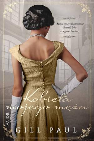 Kobieta mojego męża by Gill Paul