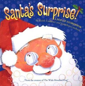 Santa's Surprise by Keith Faulkner