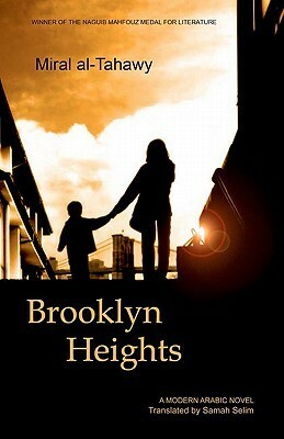 Brooklyn Heights by Miral al-Tahawy, Samah Selim