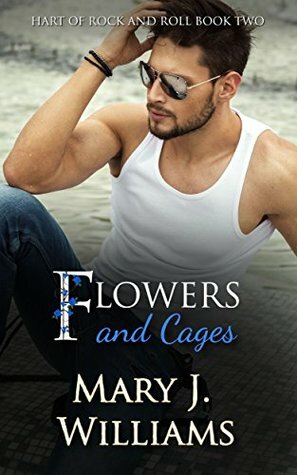 Flowers and Cages by Mary J. Williams
