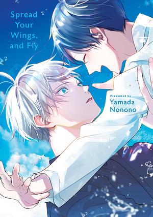 Spread Your Wings and Fly by Yamada Nonono