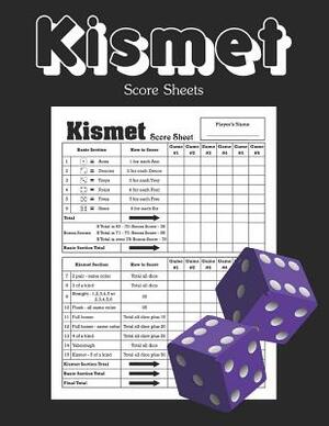 Kismet Score Sheets: Kismet Scoring Game Record Keeper Book by Paul Ford
