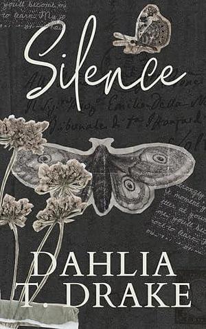 Silence: A Dark Halloween Paranormal Romance Novella by Dahlia T. Drake, Dahlia T. Drake