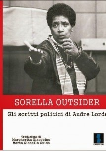 Sorella Outsider. Gli scritti politici di Audre Lorde by Audre Lorde, Margherita Giacobino, Marta Gianello Guida