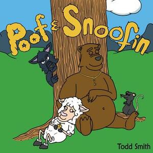 Poof and Snoofin: Dog Fashion Disco by Todd Smith