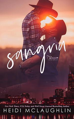 Sangria by Heidi McLaughlin, Heidi McLaughlin