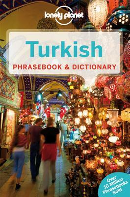 Lonely Planet Turkish Phrasebook & Dictionary by Arzu Kurklu, Lonely Planet