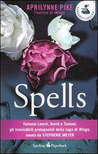 Spells by Aprilynne Pike