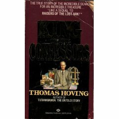 King of the Confessors by Thomas Hoving