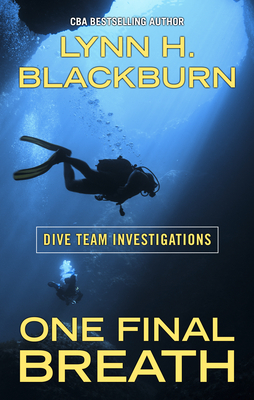 One Final Breath by Lynn H. Blackburn