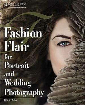 Fashion Flair for Portrait and Wedding Photography by Lindsay Renee Adler