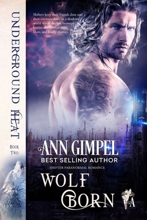 Wolf Born by Ann Gimpel