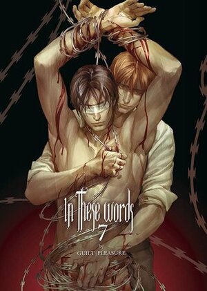 In These Words: Chapter 7 by Guilt|Pleasure, TogaQ, Kichiku Neko