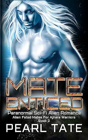 Mate Enticed by Pearl Tate