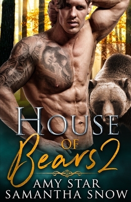 House Of Bears 2: Loch by Samantha Snow