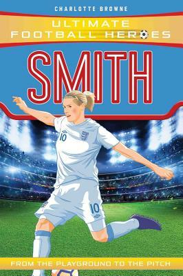 Smith by Charlotte Browne