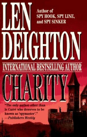 Charity by Len Deighton