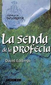 La senda de la profecía by David Eddings