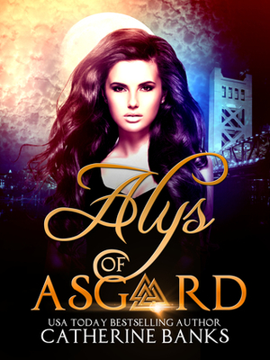 Alys of Asgard by Catherine Banks