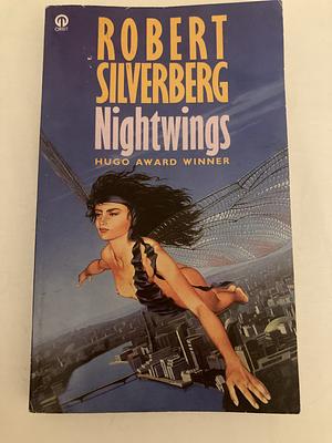 Nightwings by Robert Silverberg