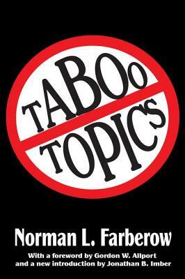 Taboo Topics by Norman L. Farberow