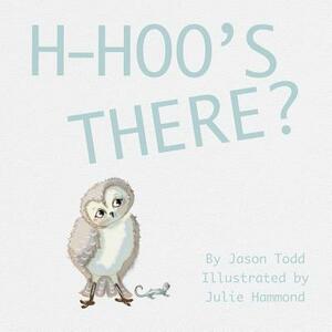 H-Hoo's There? by Jason Todd