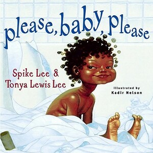 Please, Baby, Please by Spike Lee, Tonya Lewis Lee